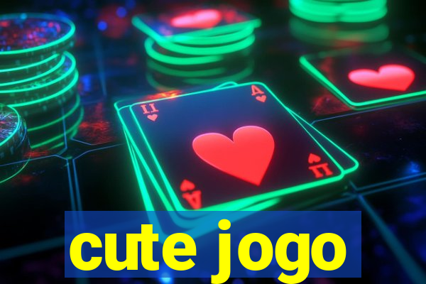 cute jogo